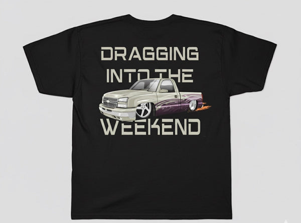 Draggin’ Into the Weekend - gocyberbiz.com